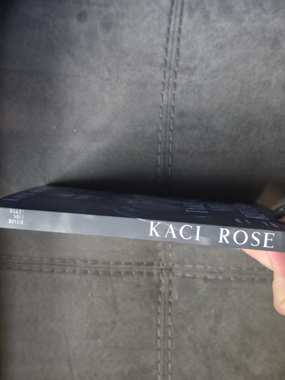 Signed Paperback, Take Me to the River By Kaci Rose - Picture 2 of 5